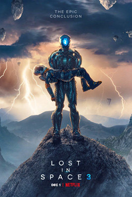 Lost in Space Season 3 (2021) ทะลุโลกหลุดจักรวาล