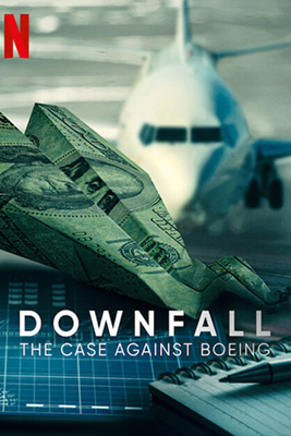 Downfall: The Case Against Boeing (2022) ร่วง วิกฤติโบอิ้ง