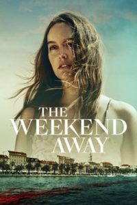 The Weekend Away (2022)