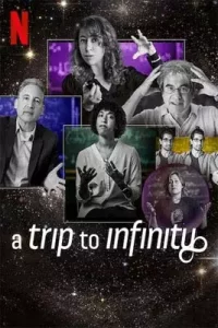 A Trip to Infinity (2022)