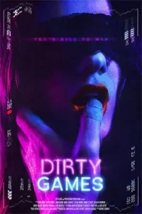 Dirty Games (2022)