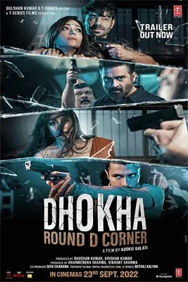 Dhokha: Round D Corner (2022)