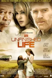 An Unfinished Life (2005)