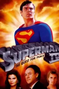 Superman IV The Quest for Peace (1987)