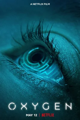 ดูหนัง Oxygen (2021) ออกซิเจน เต็มเรื่อง