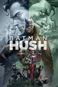 Batman: Hush (2019) แบทแมน: ความเงียบ