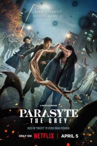 Parasyte: The Grey (2024) ปรสิต: เดอะ เกรย์