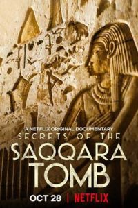 Secrets of the Saqqara Tomb (2020) ไขความลับสุสานซัคคารา