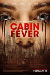 Cabin Fever (2016) หนีตายเชื้อนรก