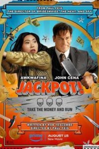 Jackpot! (2024) แจ็คพ็อต ลุ้น รอด รวย!