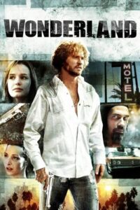 Wonderland (2003) วันเดอร์แลนด์ ภารกิจคน 2 หน้า