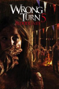 Wrong Turn 5: Bloodlines (2012) หวีดเขมือบคน 5 ปาร์ตี้สยอง